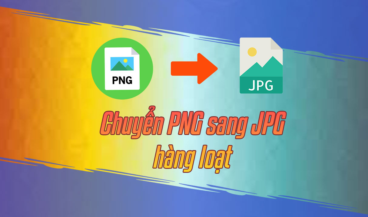 chuyển đổi hình ảnh PNG sang JPG